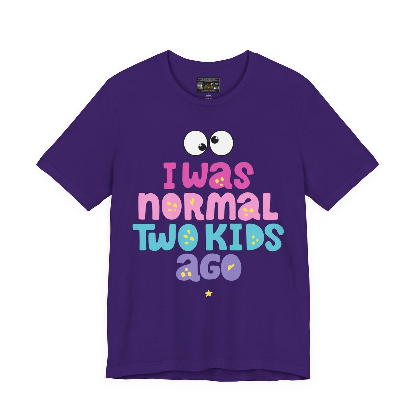 I Was Normal Unisex Jersey Short Sleeve Tee