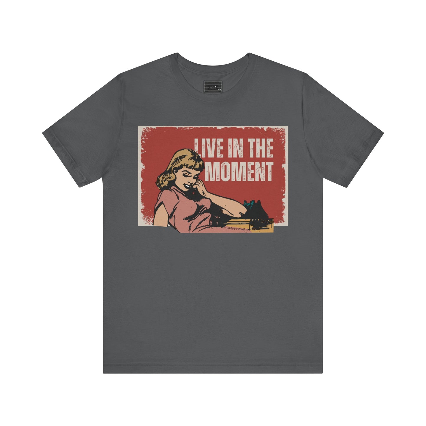 Live in the moment Unisex Jersey Short Sleeve Tee
