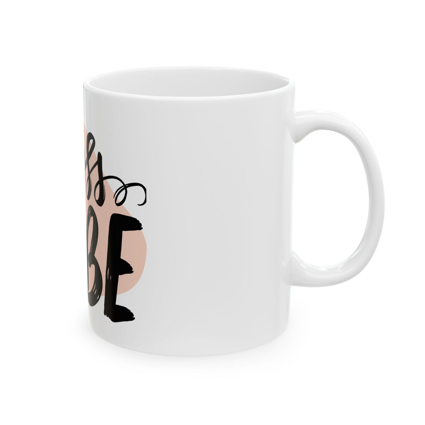 Ceramic Mug 11oz - Boss Babe