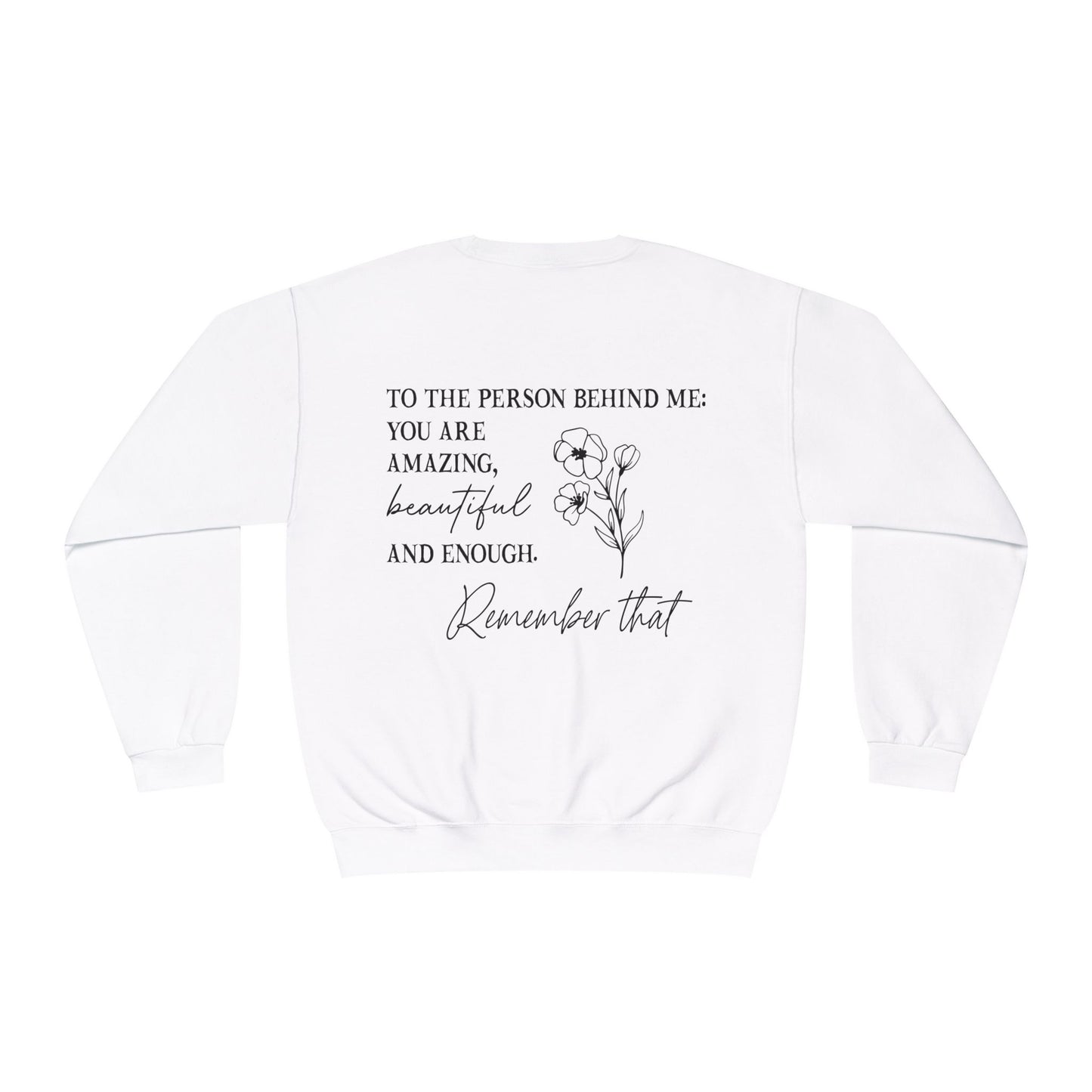 you matter, motivational Crewneck Sweatshirt