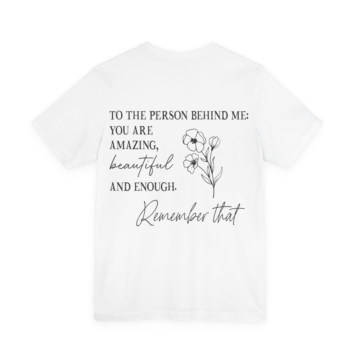 You are enough inspirational Short Sleeve Tee