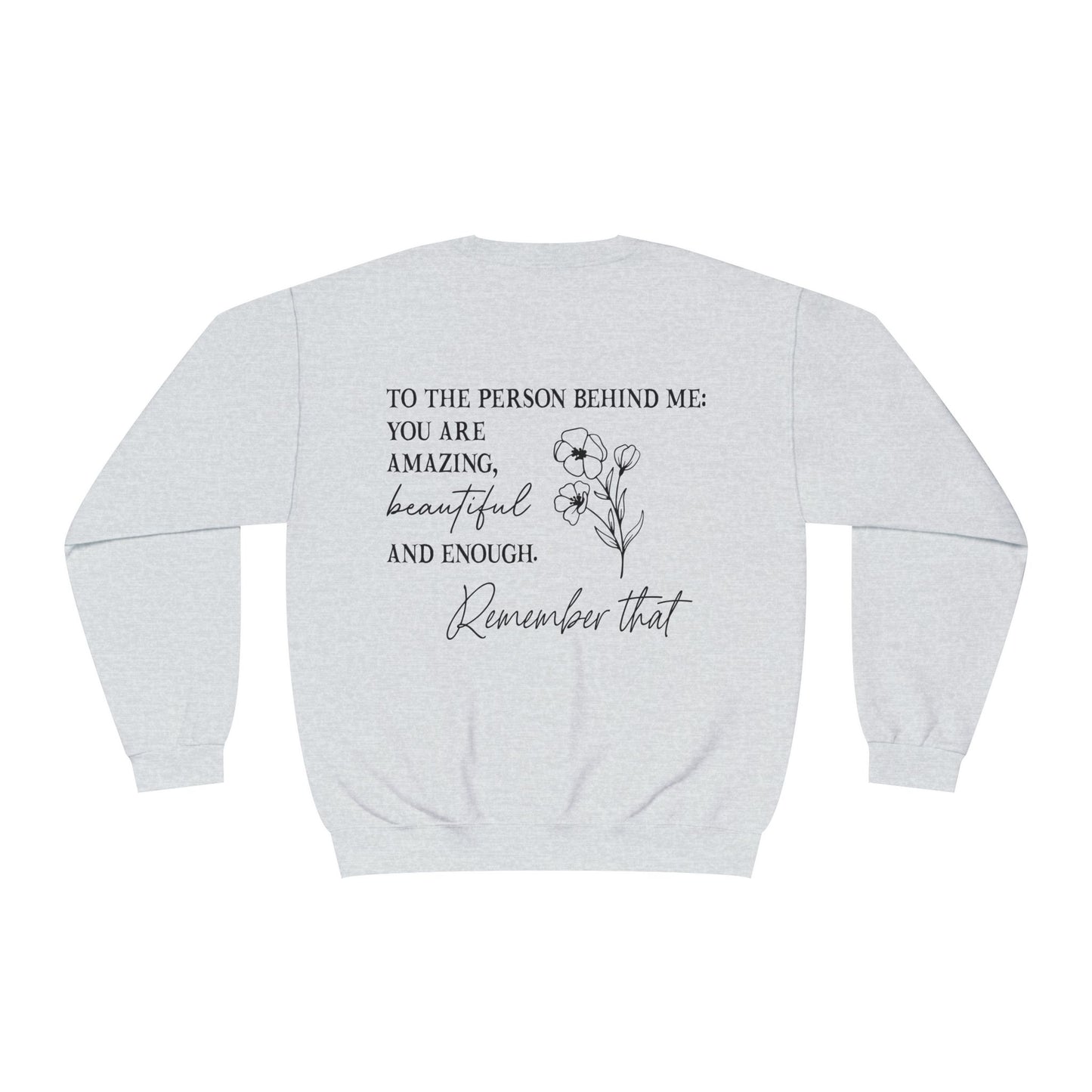 you matter, motivational Crewneck Sweatshirt