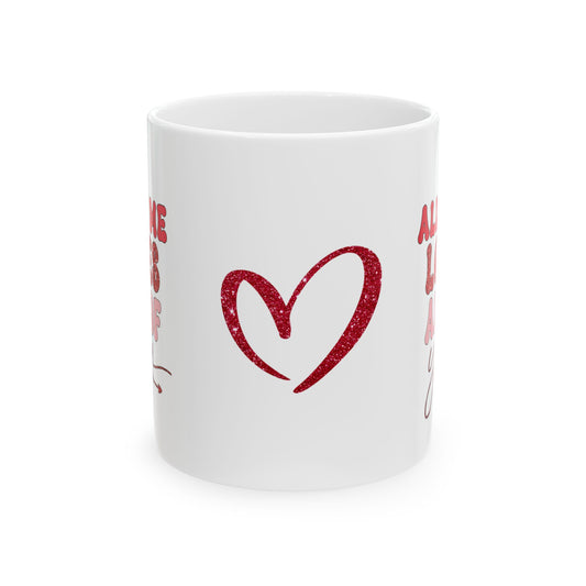Valentines Day Ceramic Mug 11oz