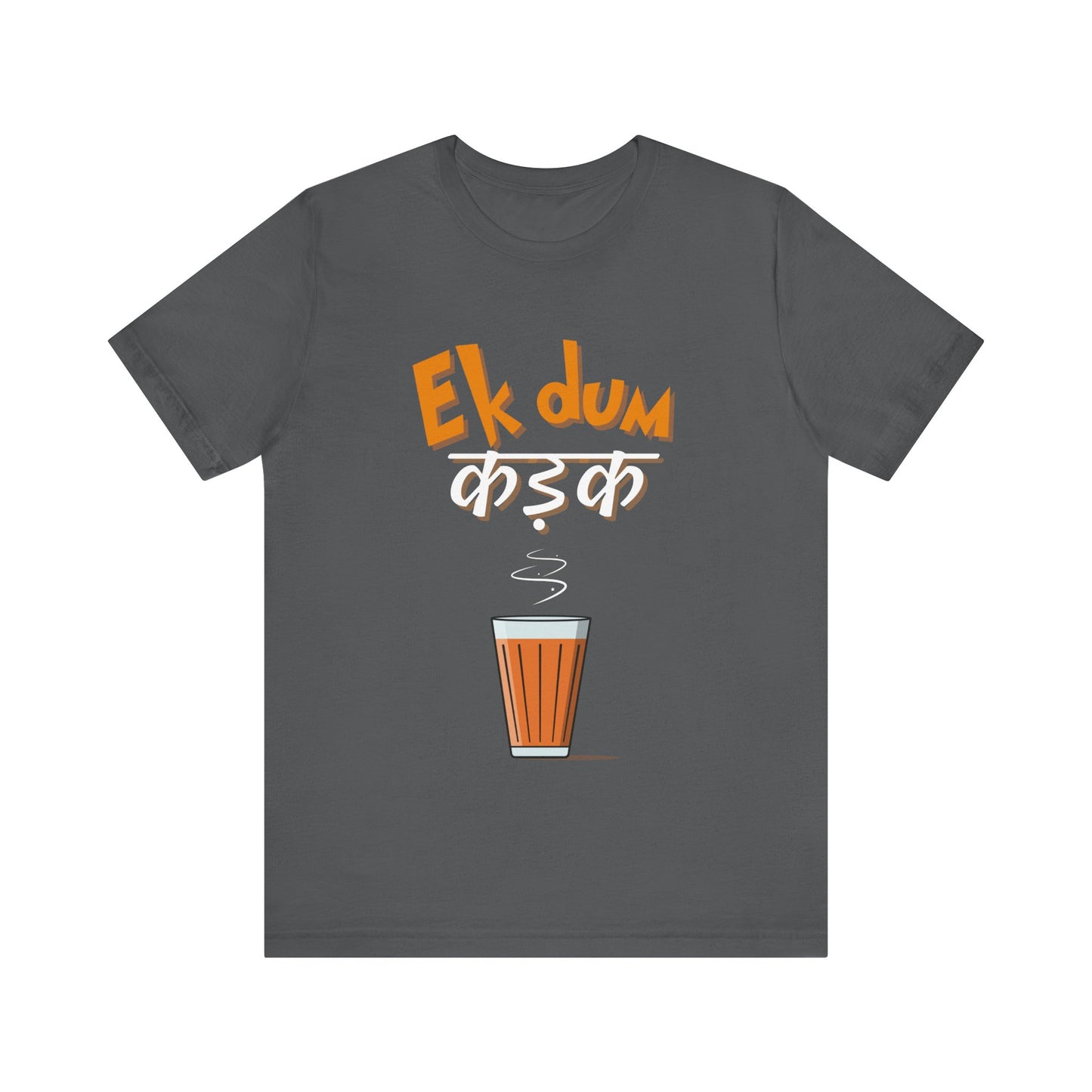 EK Dum Kadak Unisex Jersey Short Sleeve Tee
