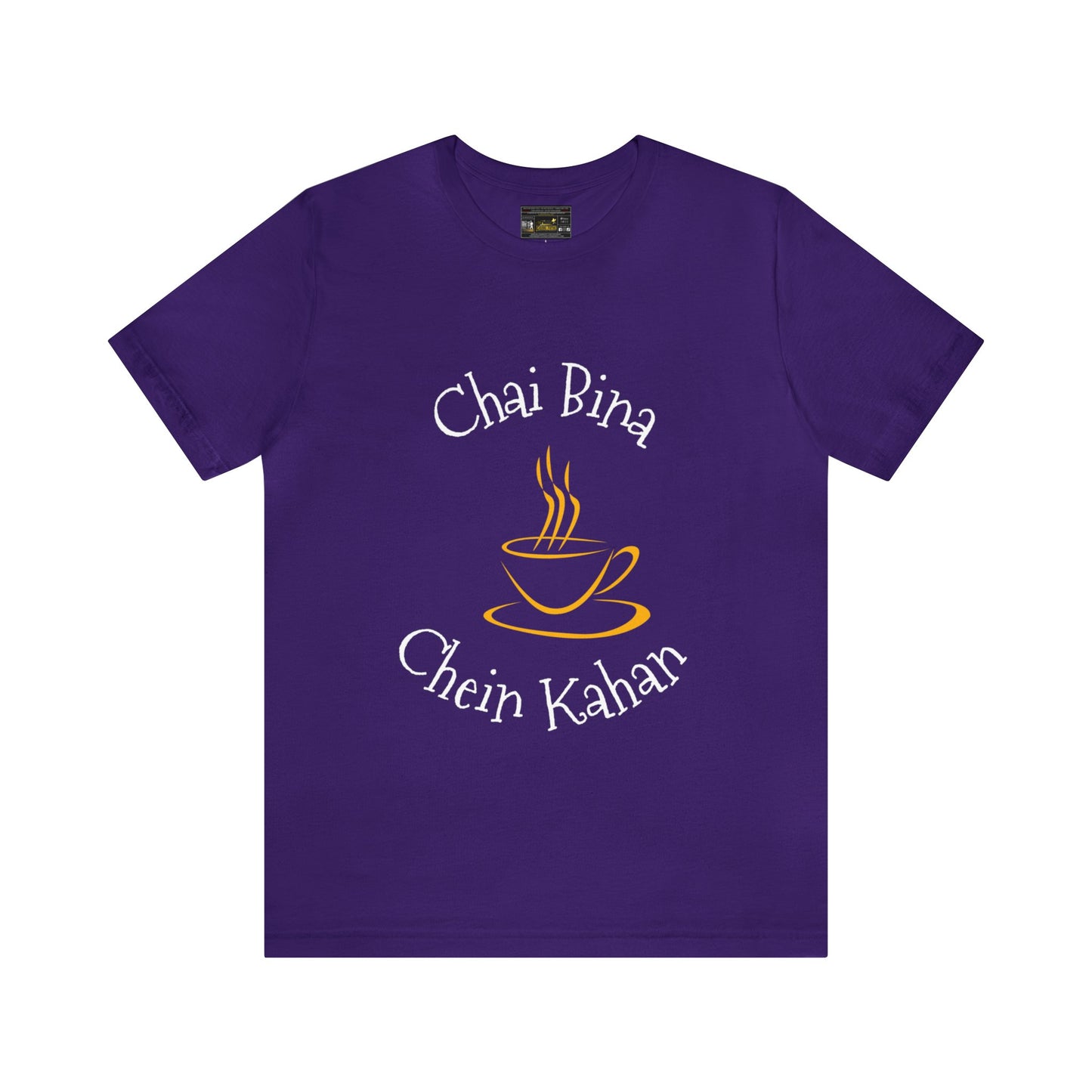 Desi Art - Chai Bina Chain Kahan Unisex Jersey Short Sleeve Tee