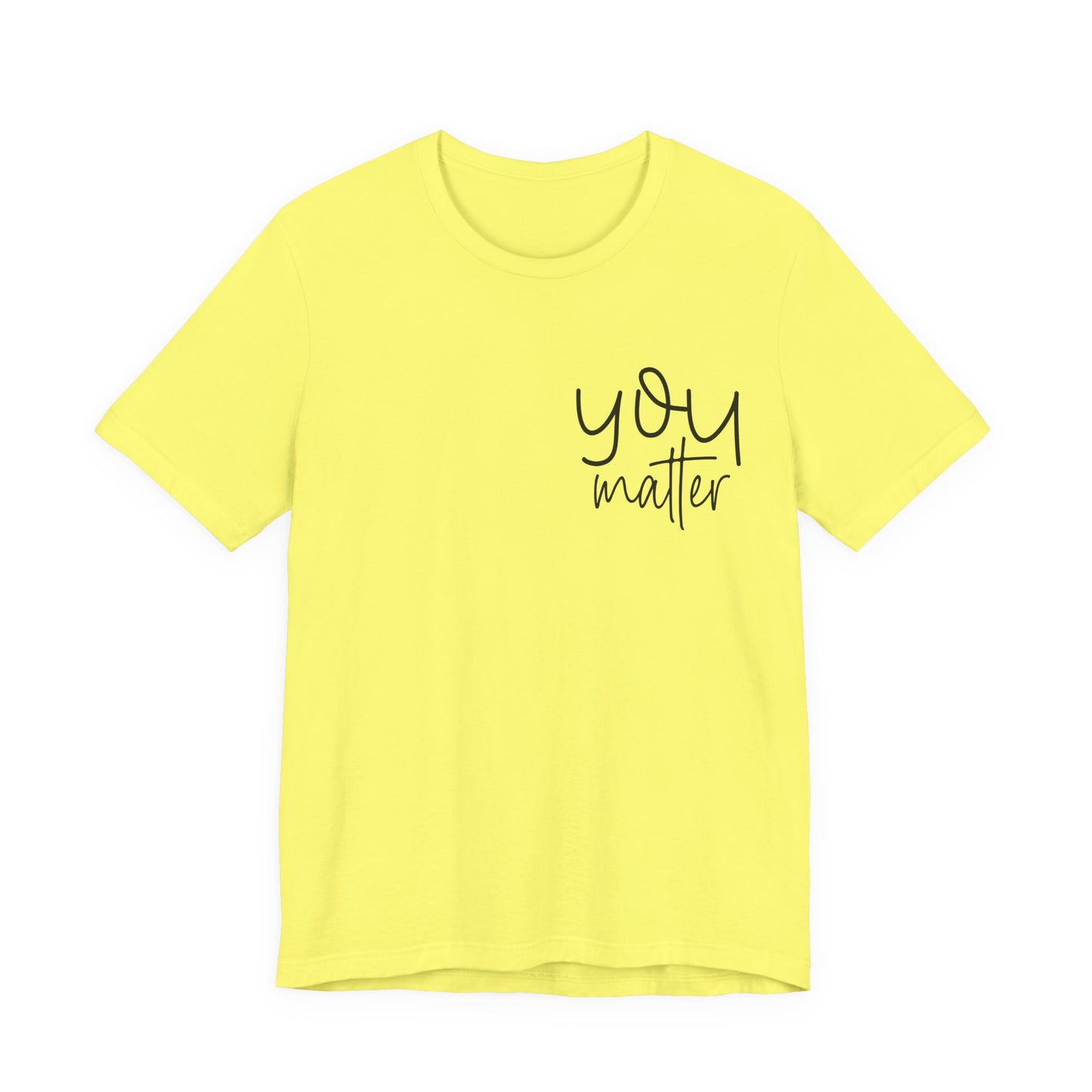 You are enough inspirational Short Sleeve Tee