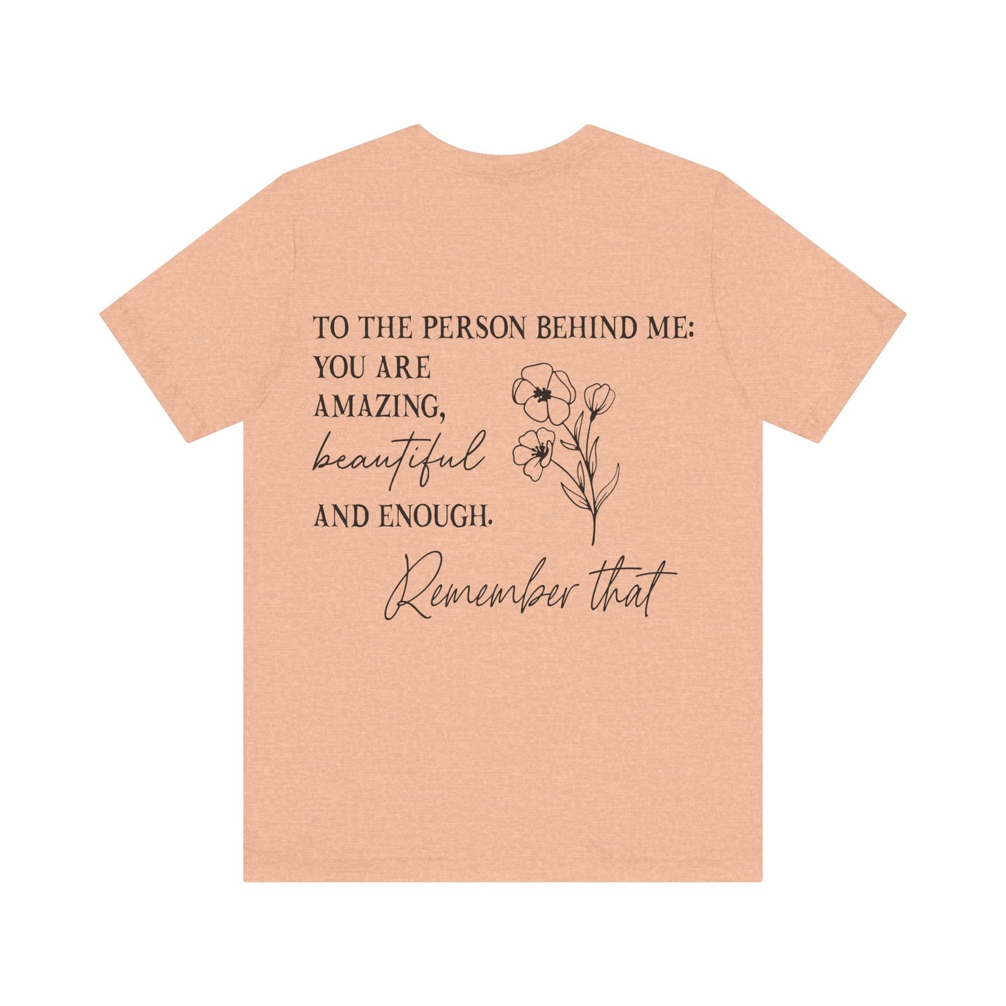 You are enough inspirational Short Sleeve Tee