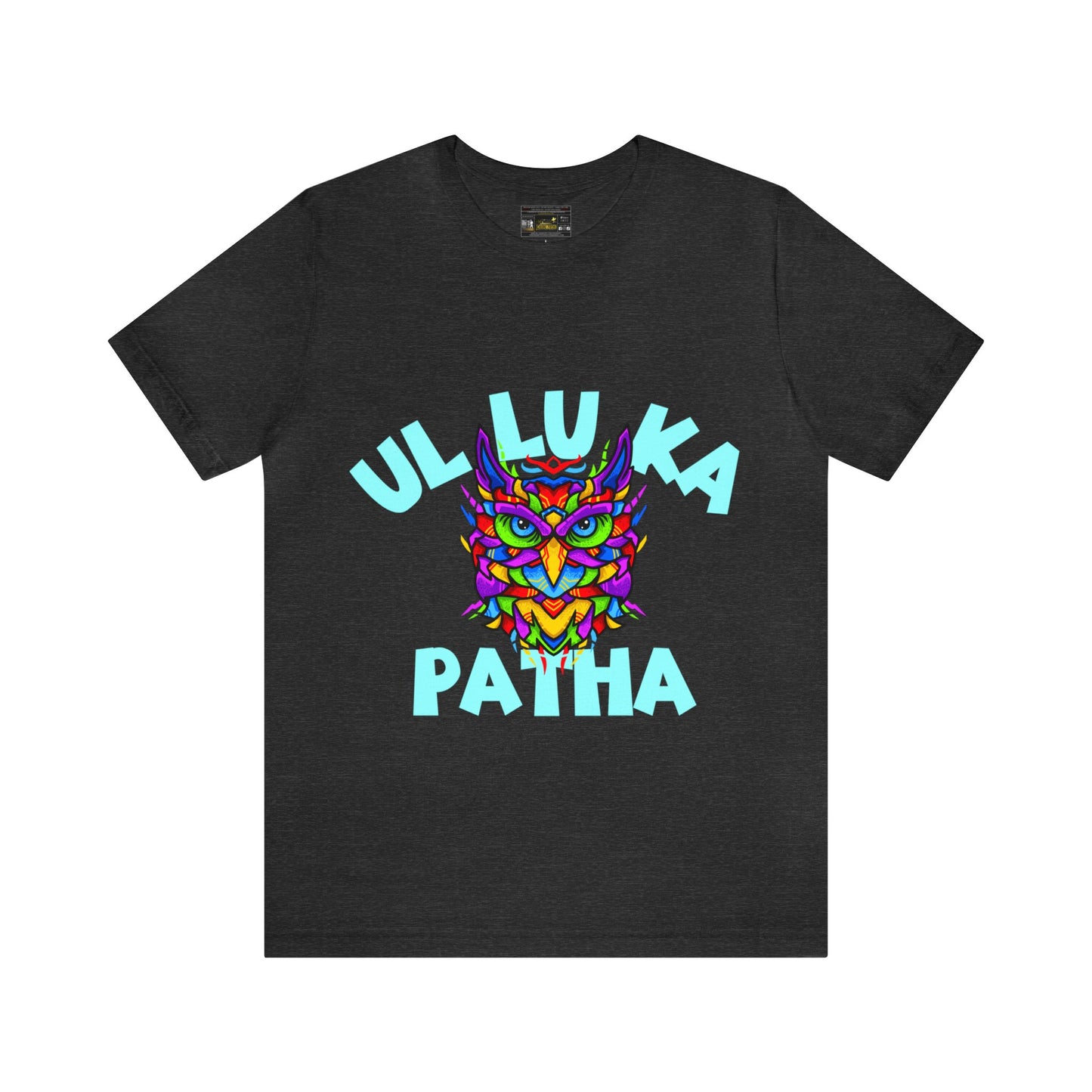 Ullu Ka Patha Unisex Jersey Short Sleeve Tee