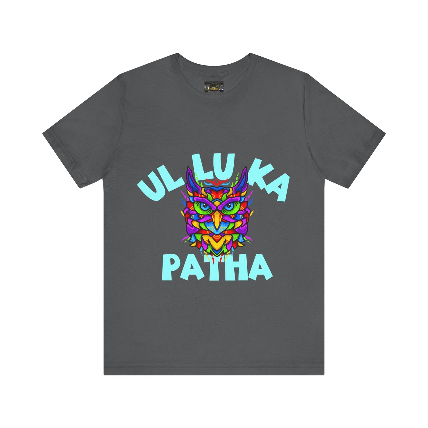 Ullu Ka Patha Unisex Jersey Short Sleeve Tee