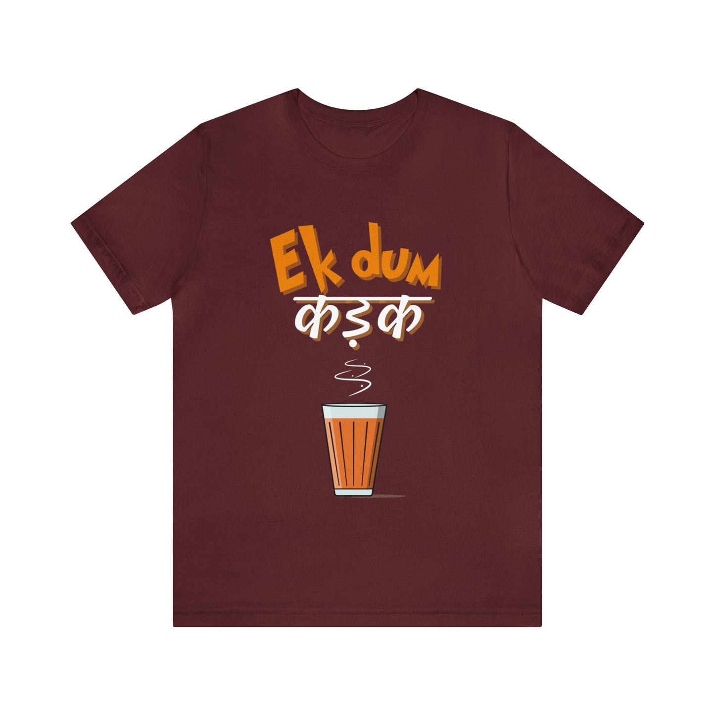 EK Dum Kadak Unisex Jersey Short Sleeve Tee