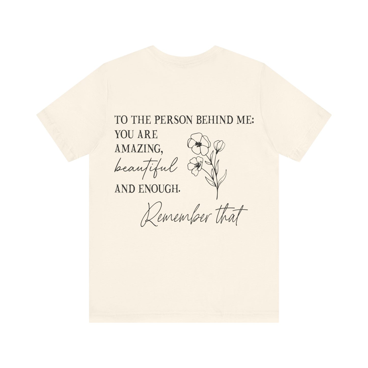 You are enough inspirational Short Sleeve Tee