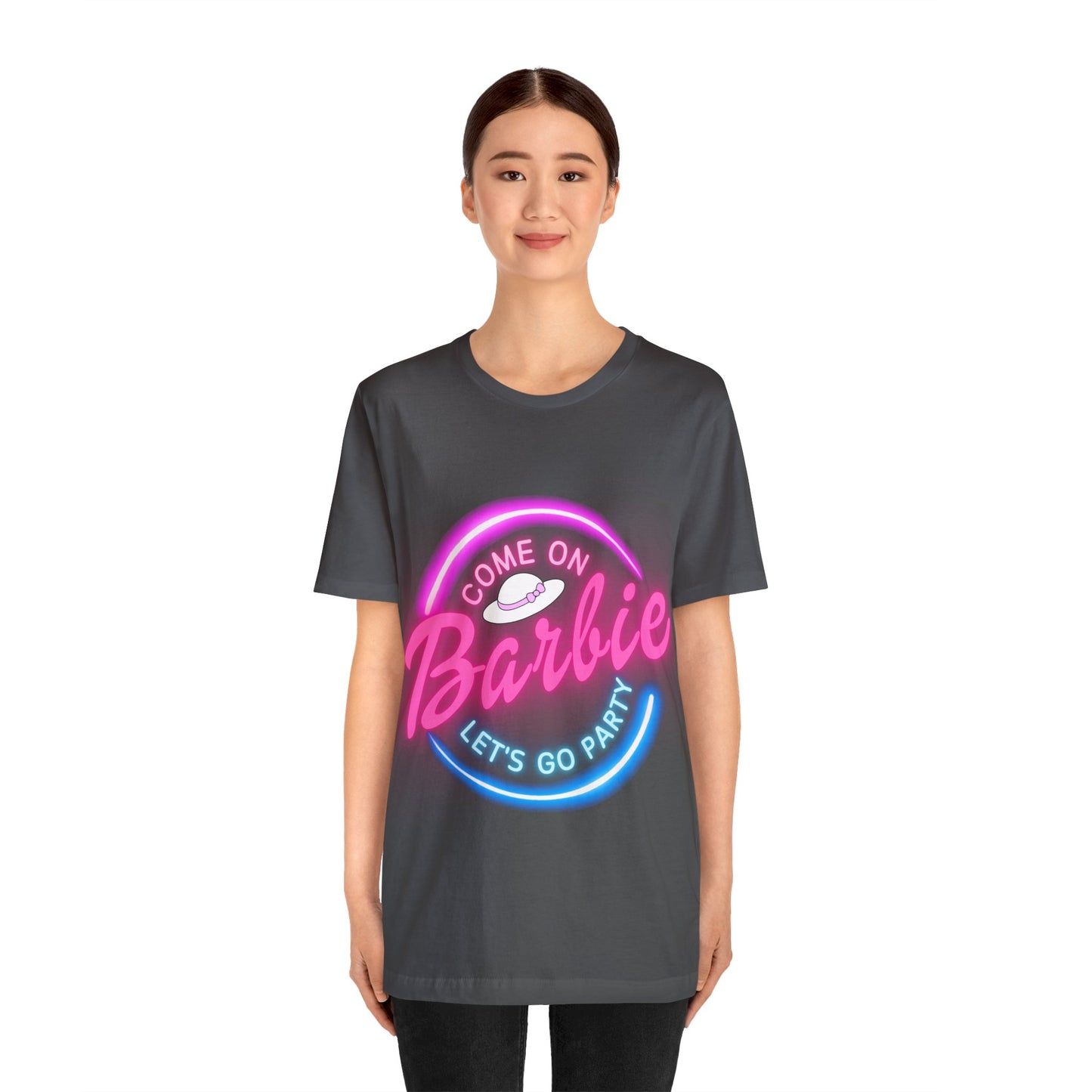 Come on Barbie - Unisex Jersey Short Sleeve Tee