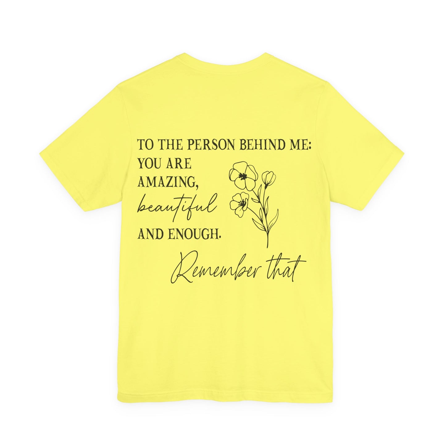 You are enough inspirational Short Sleeve Tee