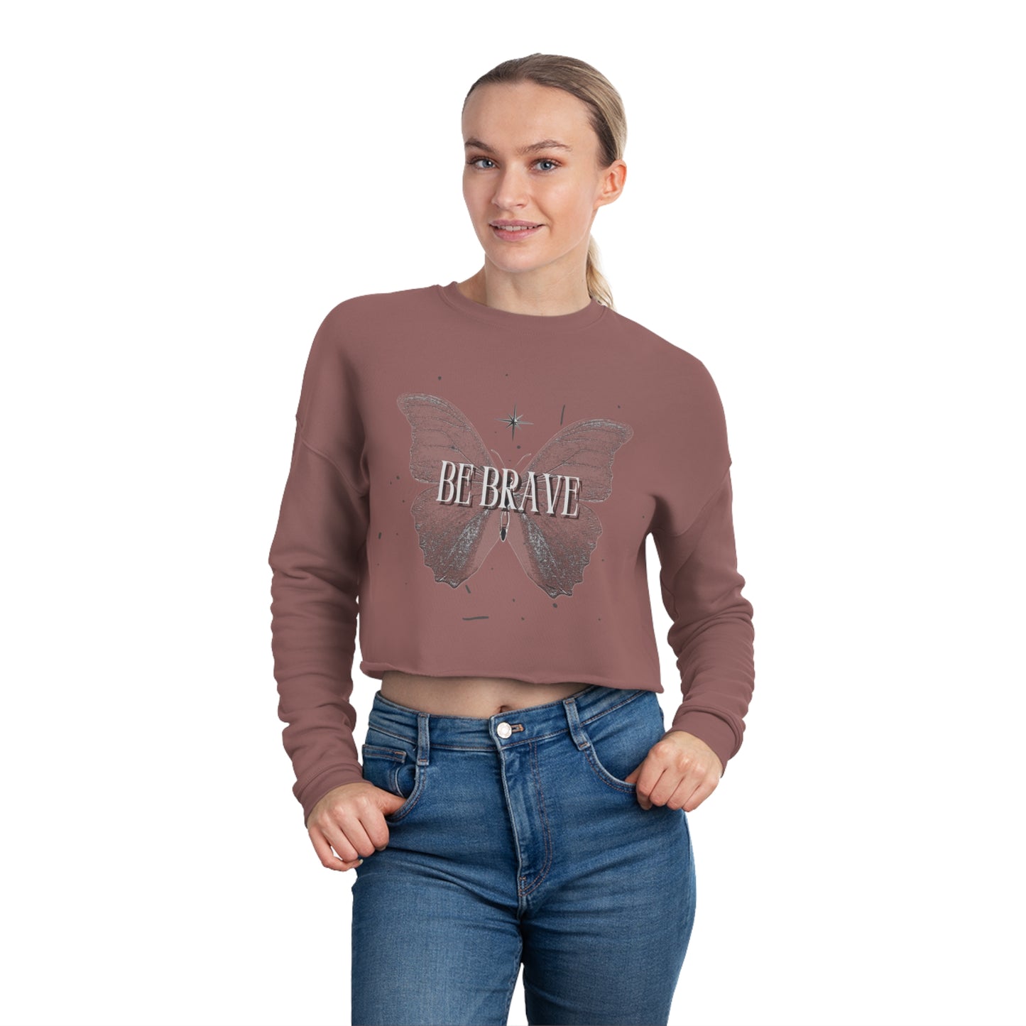 Be Brave Women's Cropped Sweatshirt