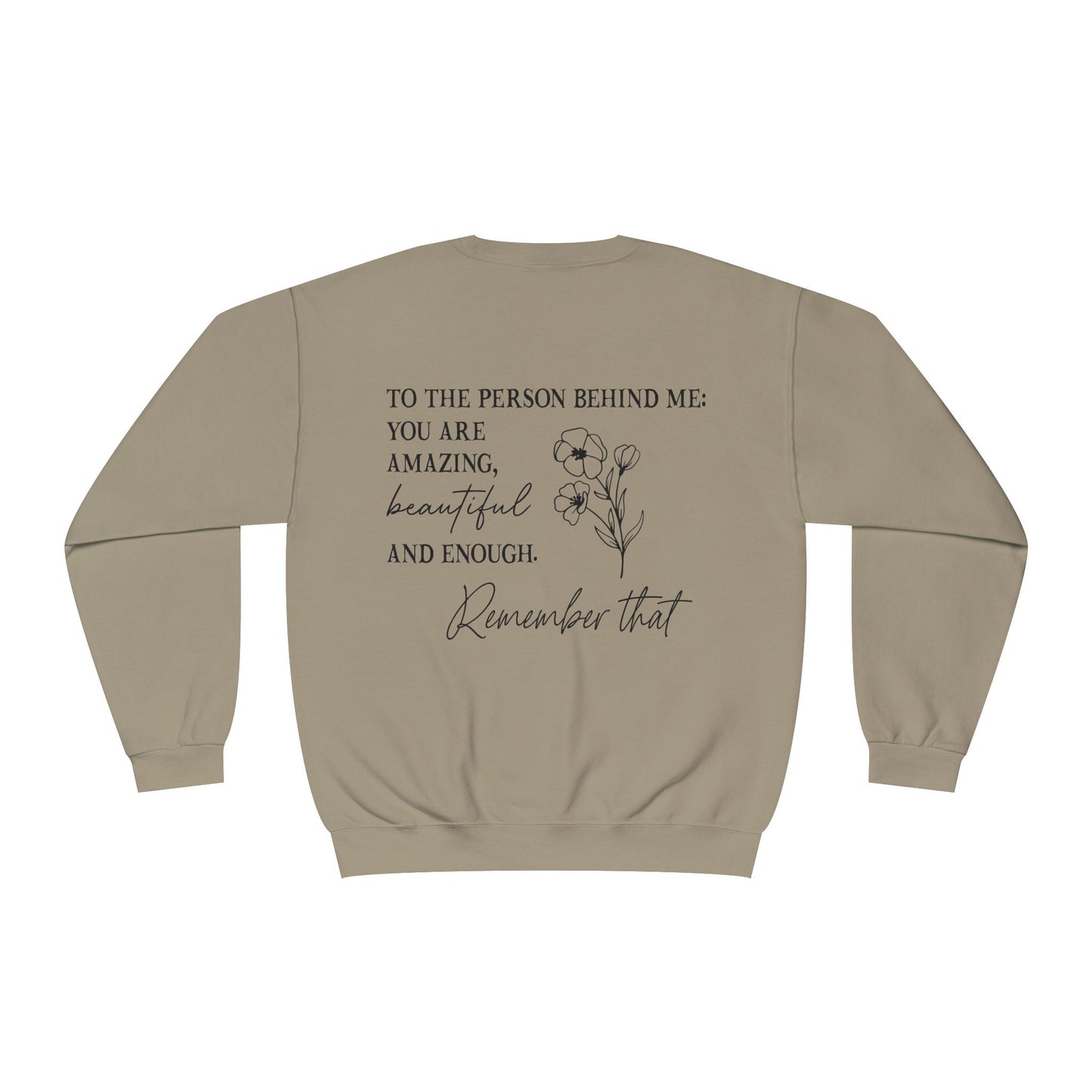 you matter, motivational Crewneck Sweatshirt