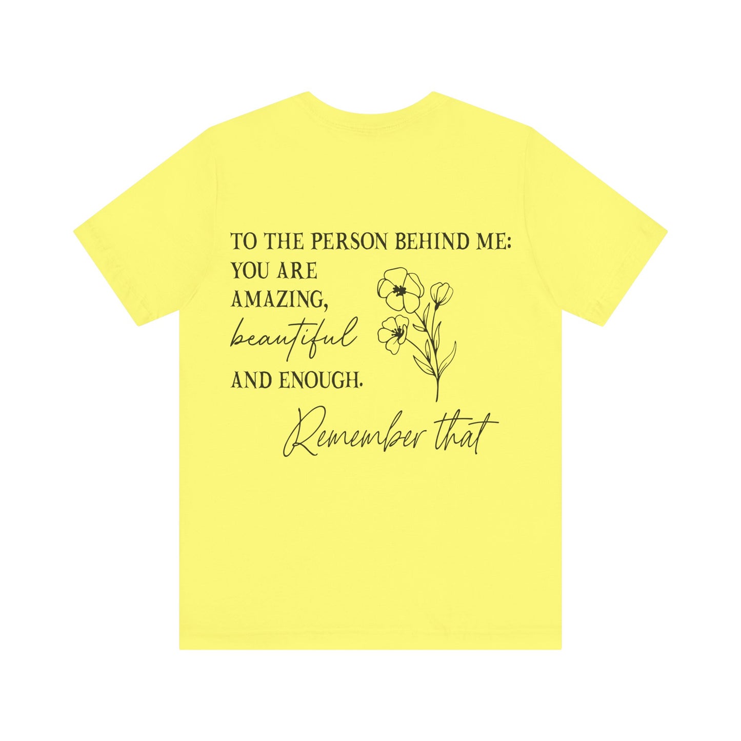 You are enough inspirational Short Sleeve Tee