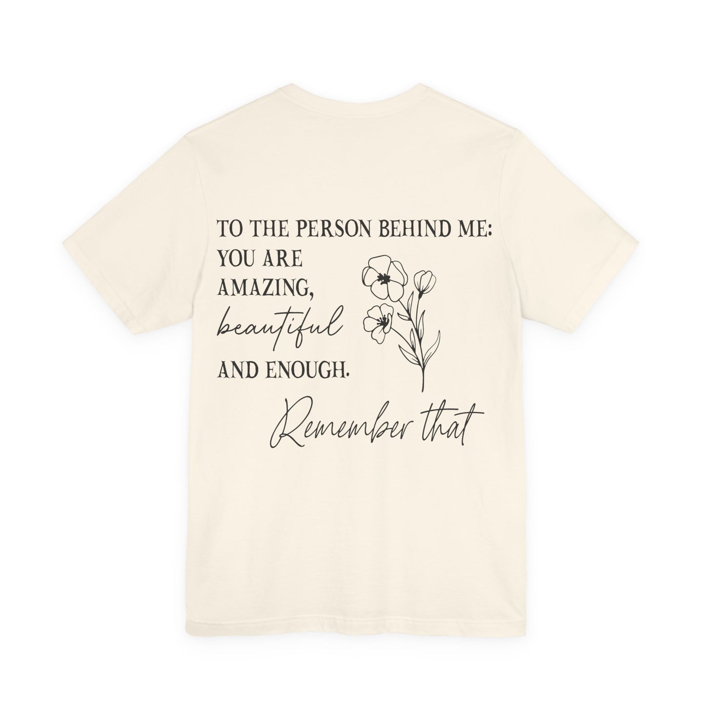 You are enough inspirational Short Sleeve Tee