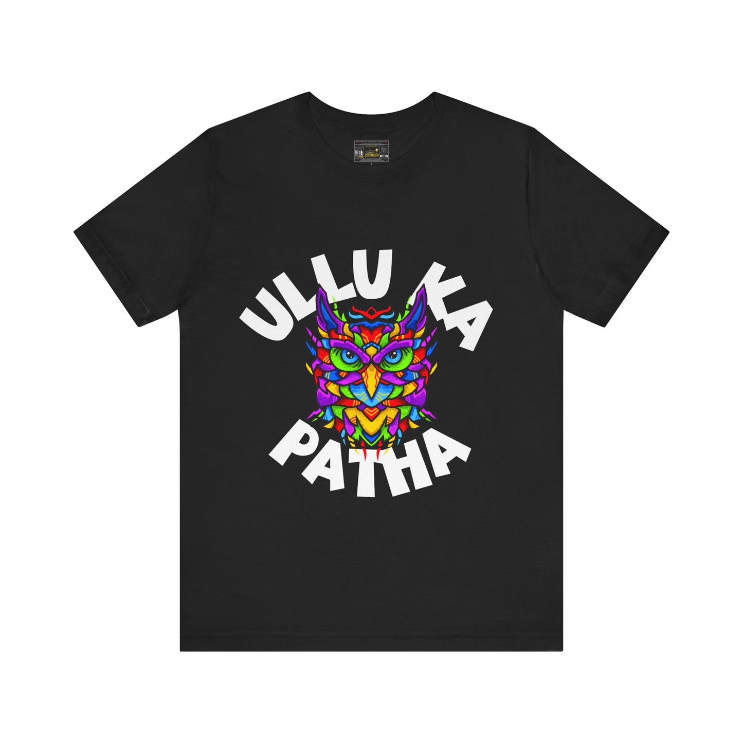 Ullu Ka Patha Unisex Jersey Short Sleeve Tee