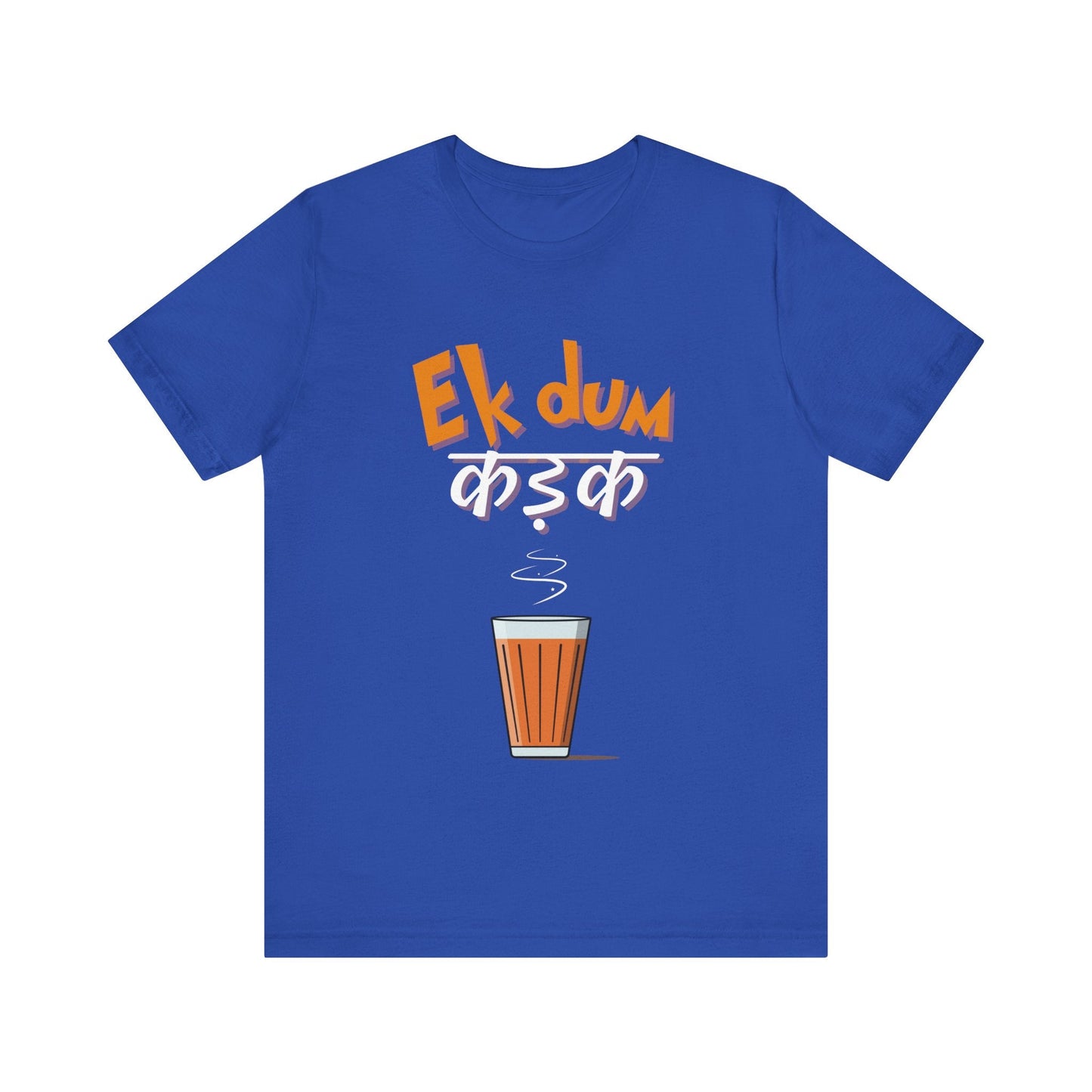 EK Dum Kadak Unisex Jersey Short Sleeve Tee